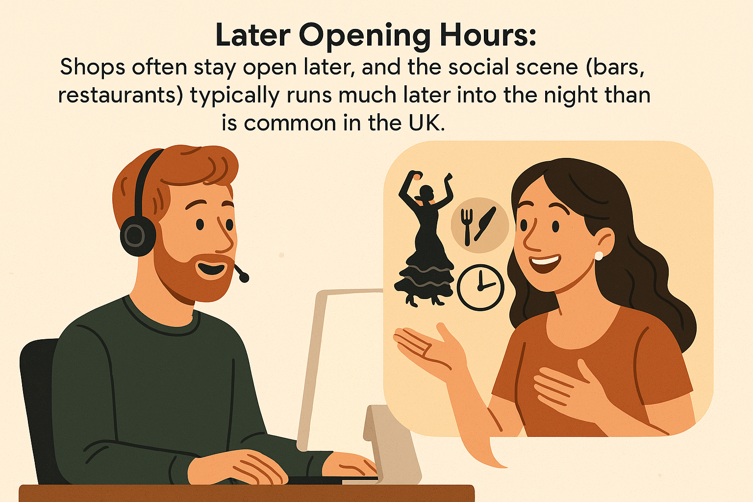 Late Nights, Spanish Style – A Chat Between James & Sofia
